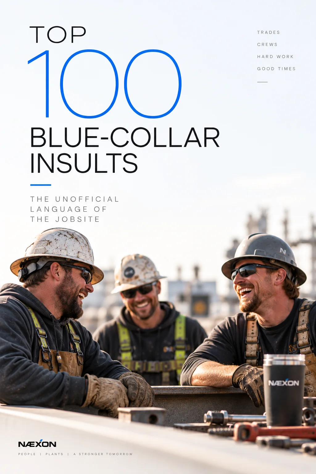 Three hard-hat workers laughing together at an industrial site under a headline about 100 blue-collar insults.